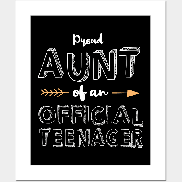 Proud Aunt Official Teenager Matching Birthday Outfit Wall Art by 2blackcherries